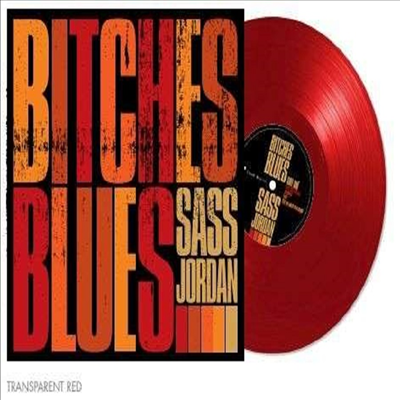 Sass Jordan - Bitches Blues (Ltd)(Colored LP)