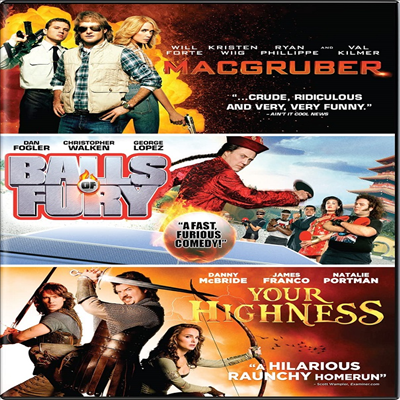 MacGruber (2010) / Your Highness (2011) / Balls of Fury (2007) (맥그루버 / 유어 하이니스 / 분노의 핑퐁)(지역코드1)(한글무자막)(DVD)