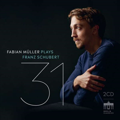 슈베르트: 피아노 소나타 (31: Fabian Muller plays Franz Schubert) (2CD) - Fabian Muller