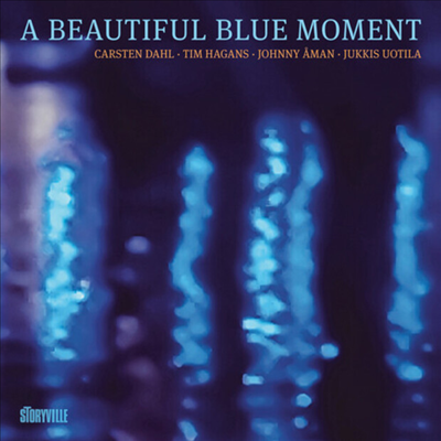 Carsten Dahl / Tim Hagans / Johnny Aman / Jukkis Uotila - A Beautiful Blue Moment (CD)