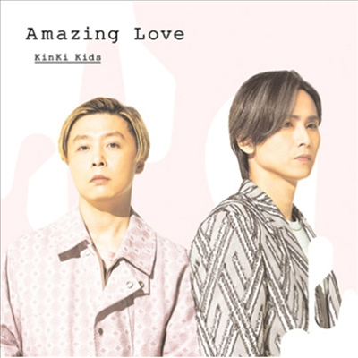 Kinki Kids (킨키키즈) - Amazing Love (CD+DVD) (초회반 A)