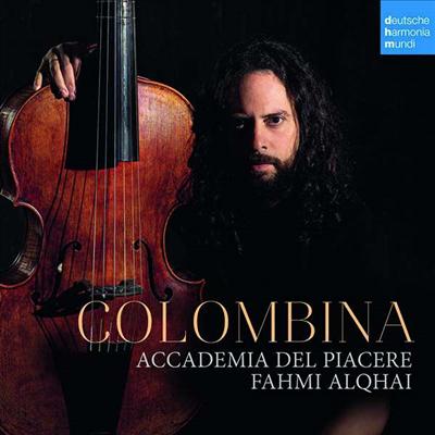 콜롬비아나 - 메디나 시도니아 공작을 위한 음악 (Colombina - Music for the Dukes of Medina Sidonia)(CD) - Fahmi Alqhai