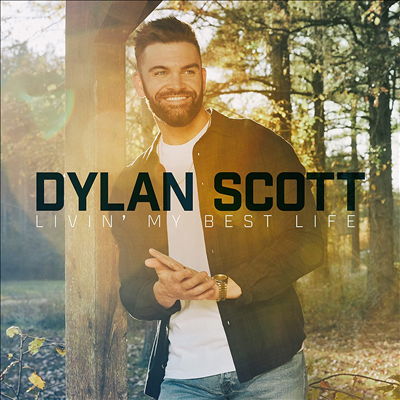 Dylan Scott - Livin My Best Life (CD)