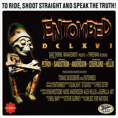 Entombed - DCLXVI To Ride,Shoot Straight And Speak The Truth (CD)