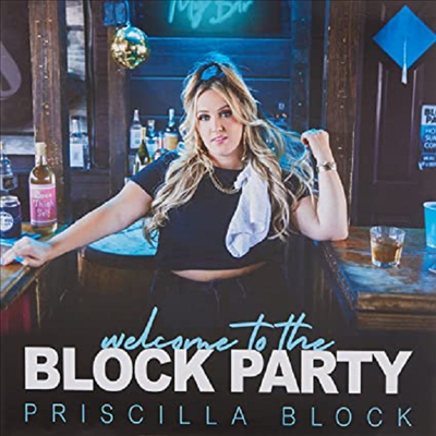 Priscilla Block - Welcome To The Block Party (Vinyl LP)