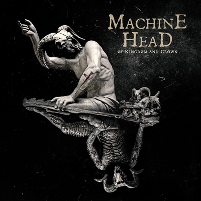 Machine Head - Of Kingdom & Crown (CD)