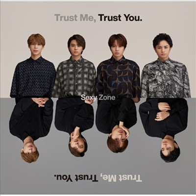 Sexy Zone (섹시 존) - Trust Me, Trust You. (CD)