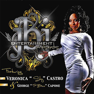 Veronica Castro Shy & George T-Bone Capone - Jbj Entertainment Presents (CD)