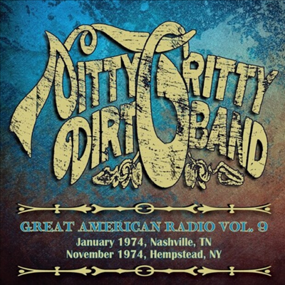 Nitty Gritty Dirt Band - Great American Radio Volume 9 (2CD)