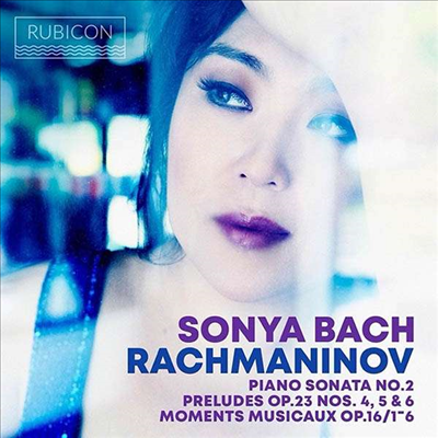 라흐마니노프: 악흥의 순간 & 피아노 소나타 2번 (Rachmaninov: Moments Musicaux, Op. 16 & Piano Sonata No.2) (180g)(2LP) - Sonya Bach