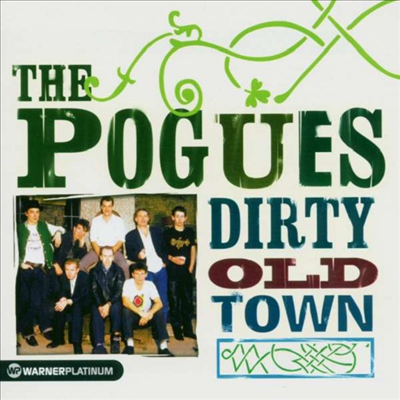 Pogues - Dirty Old Town - The Platinum Collection (CD)