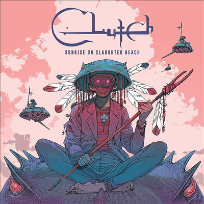 Clutch - Sunrise On Slaughter Beach (CD)