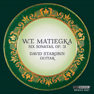 마티에카: 기타 소나타 1 - 6번 (Matiegka: Guitar Sonatas Nos.1 - 6)(CD) - David Starobin