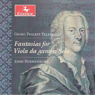 텔레만: 무반주 비올라를 위한 12개의 환상곡 (Telemann: 12Fantasias for Viola da gamba Solo)(CD) - John Dornenburg