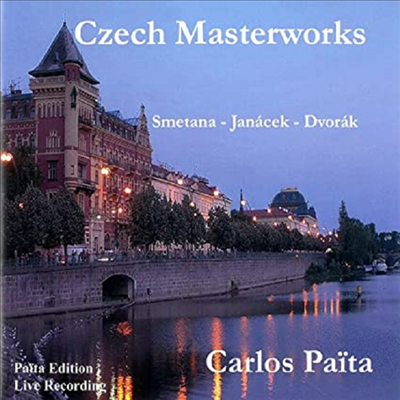 스메타나, 야나첵, 드보르작 - 체코의 관현악 (Smetana, Janacek, Dvorak - Czech Masterworks)(CD) - Carlos Paita