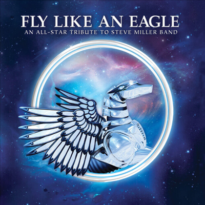 Colin Moulding - Fly Like An Eagle - Tribute To Steve Miller Band (CD)