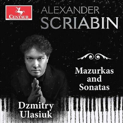 스크리아빈: 피아노 소나타 5, 7 & 9번 (Scriabin: Piano Sonatas Nos.5, 7 & 9)(CD) - Dzmitry Ulasiuk