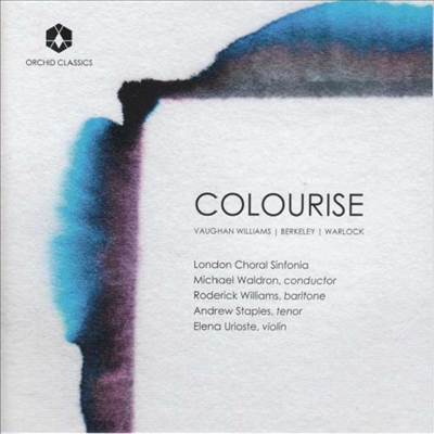 컬러라이즈 - 본 윌리엄스: 합창 작품집 (Colourise - Vaughan Williams: Choral Works)(CD) - Michael Waldron