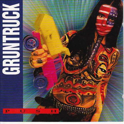 Gruntruck - Push (Expanded Edition)(Digipack)(CD)