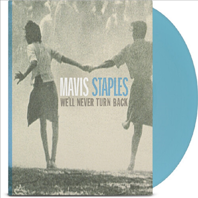 Mavis Staples - We&#39;ll Never Turn Back (15th Anniversary Edition)(Ltd)(Colored LP)