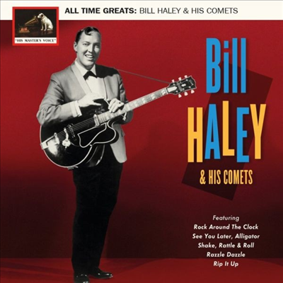 Bill Haley &amp; His Comets - All Time Greats (2CD)