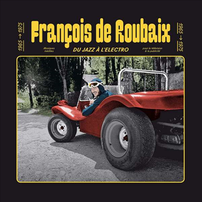 Francois de Roubaix - Du Jazz A L&#39;electro (CD)