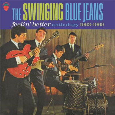 Swinging Blue Jeans - Feelin Better: Anthology 1963 - 1969 (Digipack)(3CD)