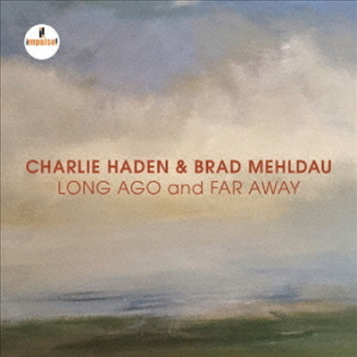 Charlie Haden & Brad Mehldau - Long Ago And Far Away (UHQCD)(일본반)