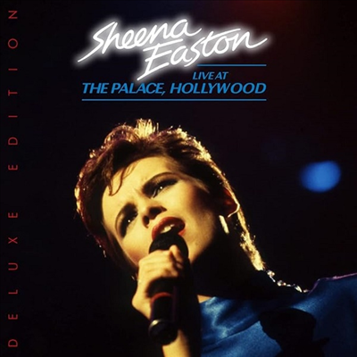 Sheena Easton - Live At The Palace, Hollywood (CD+DVD Deluxe Edition)