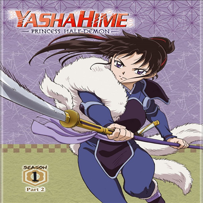 Yashahime: Princess Half-Demon - Season 1 Part 2 (반요 야샤히메: 시즌 1 파트 2) (2020)(지역코드1)(한글무자막)(DVD)
