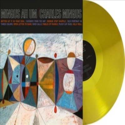 Charles Mingus - Mingus Ah Um (Ltd)(Clear Yellow Colored LP)