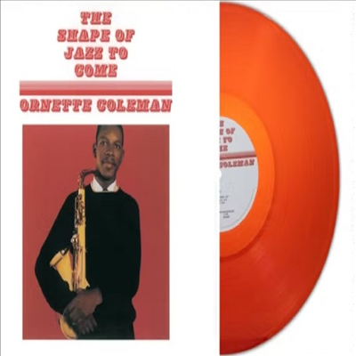 Ornette Coleman - Shape Of Jazz To Come (Ltd)(Transparent Red Colored LP)