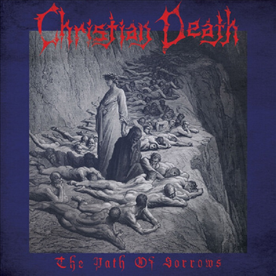 Christian Death - Path Of Sorrows (Reissue)(CD)