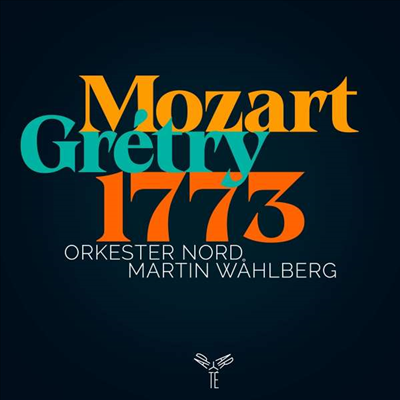 모차르트: 교향곡 25번 &amp; 그레트리: 케팔로스와 프로크리스 (Mozart Gretry 1773 - Mozart: Symphony No.25 &amp; Gretry: Cephale Et Procris)(CD) - Martin Wahlberg