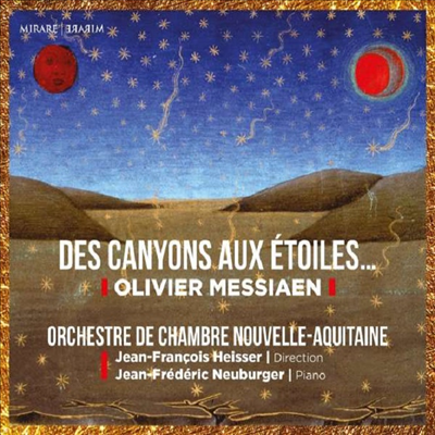 메시앙: 협곡에서 별들에게로 (Olivier Messiaen: Des Canyons Aux etoiles) (2CD)(CD) - Jean-Francois Heisser