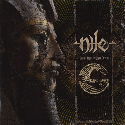 Nile - Those Whom The Gods Detest (CD-R)