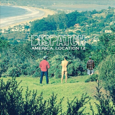 Dispatch - America, Location 12 (Ltd)(Green Colored LP)