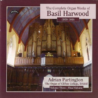 바실 하우드: 토카타, 전주곡, 라르게토와 피날레 (Basil Harwood: Toccata Op.49 & Prelude, Larghetto And Finale Op.51)(CD) - Adrian Partington