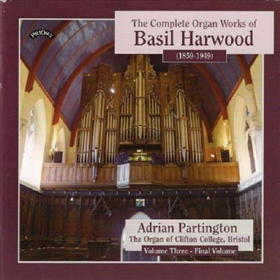 바실 하우드: 토카타, 전주곡, 라르게토와 피날레 (Basil Harwood: Toccata Op.49 &amp; Prelude, Larghetto And Finale Op.51)(CD) - Adrian Partington