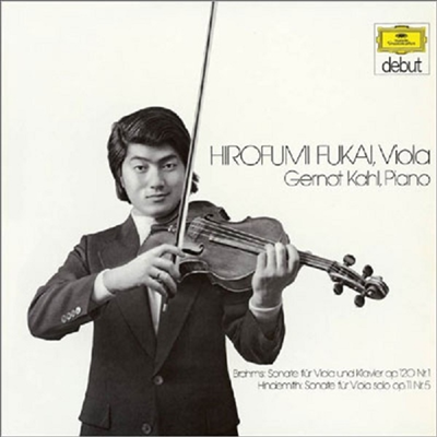 브람스: 비올라 소나타 1번, 힌데미트: 무반주 비올라 소나타 5번 (Brahms: Viola Sonata No.1, Hindemith: Sonata for Solo Viola No.5) (일본 타워레코드 독점 한정반)(CD) - Hirofumi Fukai