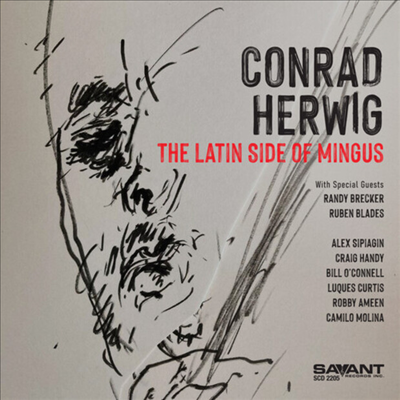 Conrad Herwig - Latin Side Of Mingus (CD)