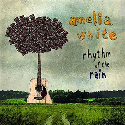 Amelia White - Rhythm Of The Rain (CD)