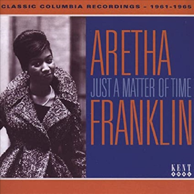 Aretha Franklin - Just A Matter Of Time-Classic Columbia Recordings 1962-1966 (CD)