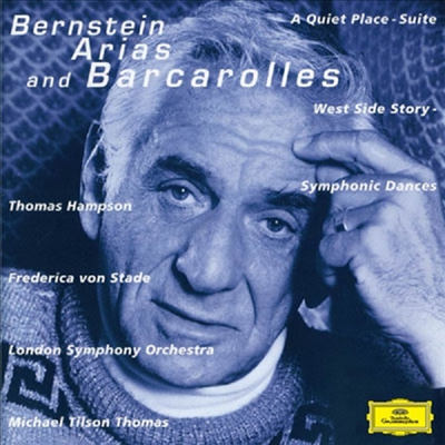 번스타인: 바르셀로나와 아리아, 조용한 장소, 웨스트 사이트 스토리 (Bernstein: Arias And Barcarolles, A Quiet Place, West Side Story) (일본 타워레코드 독점 한정반)(CD) - Michael Tilson Thomas