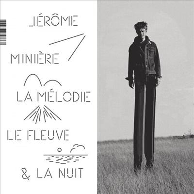 Jerome Miniere - La Melodie Le Fleux Et La Nuit (CD)