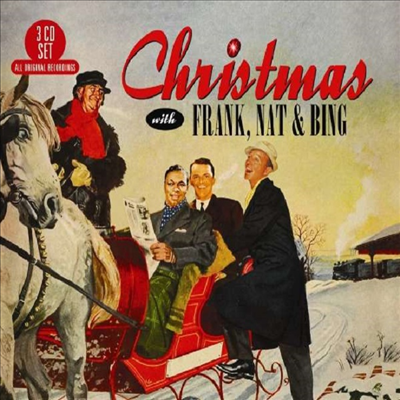 Frank Sinatra/Nat King Cole/ - Christmas With Frank. Nat And Bing (Digipack)(3CD)