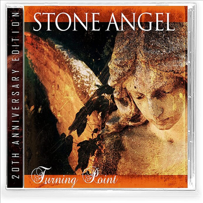 Stone Angel - Turning Pont (20th Anniversary Edition)(CD)