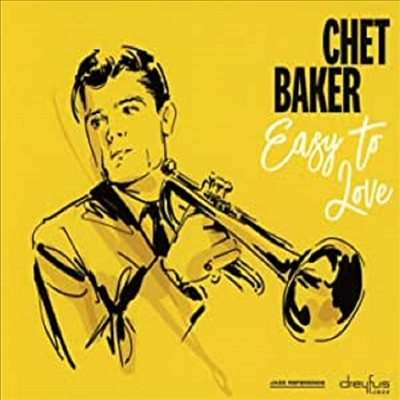 Chet Baker - Easy To Love (Remastered)(CD)