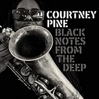 Courtney Pine - Black Notes From The Deep (CD)