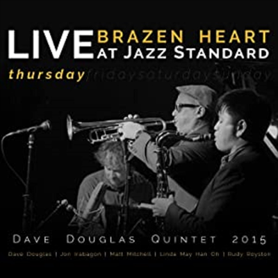 Dave Douglas Quintet - Brazen Heart Live At Jazz - Thursday (2CD)